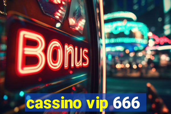 cassino vip 666